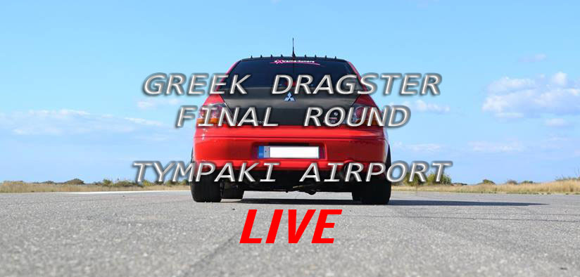 dragster tympaki LIVE
